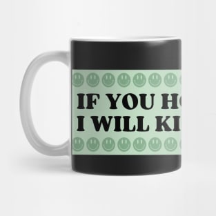 If You Honk At Me I Will Kill Myself, Funny Meme Bumper Mug